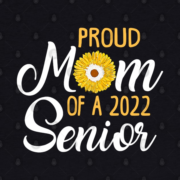 Proud Mom of a 2022 Senior Sunflower by KsuAnn